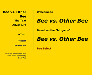 Bee vs Other Bee (Text Adventure)